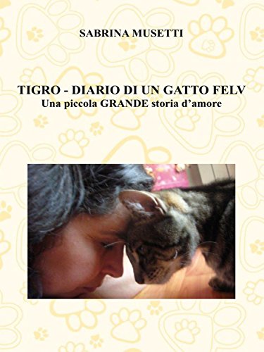 I miei libri - Tigro Diario di un gatto felv