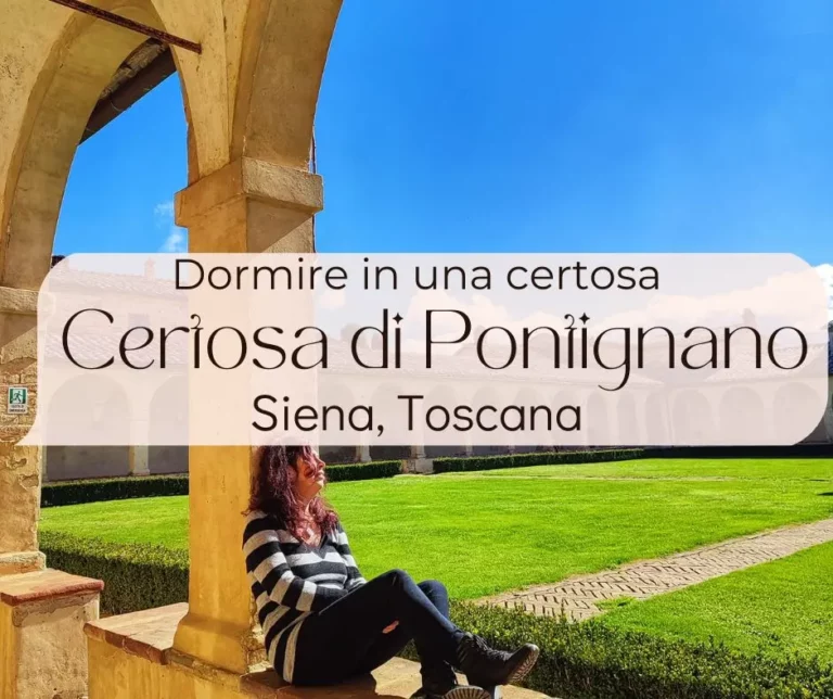 copertina articolo con scritta "dormire in una certosa, certosa pontignano, siena toscana"